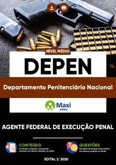 Apostila Departamento Penitenciário Nacional - DEPEN - Agente Federal de Execução Penal