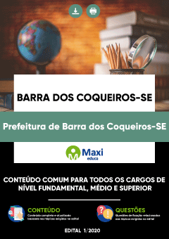Apostila Prefeitura de Barra dos Coqueiros-SE - Conteúdo Comum para todos os Cargos de Nível Fundamental, Médio e Superior