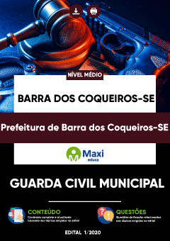 Apostila Prefeitura de Barra dos Coqueiros-SE - Guarda Civil Municipal