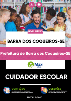 Apostila Prefeitura de Barra dos Coqueiros-SE - Cuidador Escolar