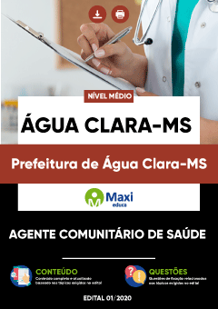 Apostila Prefeitura de Água Clara-MS - Agente Comunitário de Saúde