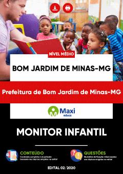 Apostila Prefeitura de Bom Jardim de Minas-MG - Monitor Infantil