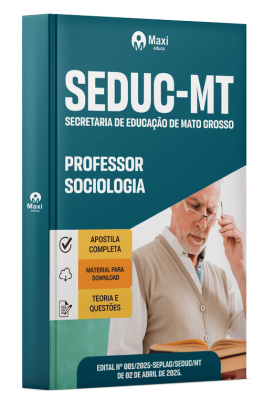 Apostila SEDUC-MT 2025 - Professor - Sociologia