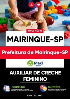 Apostila Prefeitura de Mairinque-SP - Auxiliar de Creche - Feminino