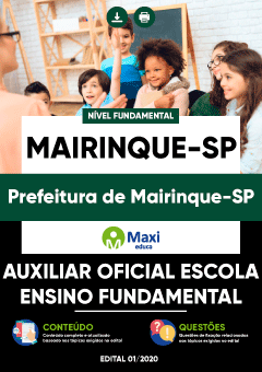Apostila Prefeitura de Mairinque-SP - Auxiliar Oficial Escola Ensino Fundamental