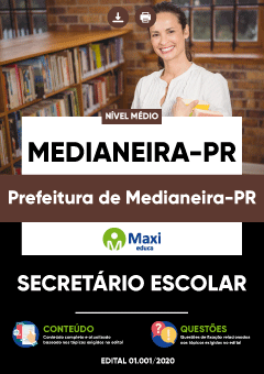Apostila Prefeitura de Medianeira-PR - Secretário Escolar