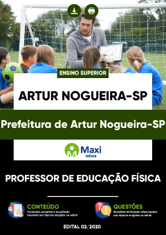 Apostila Prefeitura de Artur Nogueira-SP - Professor de Educação Física