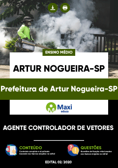 Apostila Prefeitura de Artur Nogueira-SP - Agente Controlador de Vetores