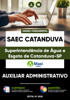 Apostila Superintendência de Água e Esgoto de Catanduva-SP - SAEC Catanduva - Auxiliar Administrativo