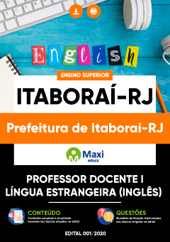 Apostila Prefeitura de Itaboraí-RJ - Professor Docente I - Língua Estrangeira (Inglês)