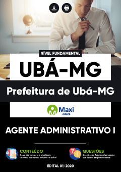 Apostila Prefeitura de Ubá-MG - Agente Administrativo I