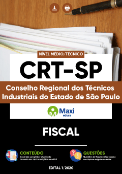 Apostila Conselho Regional dos Técnicos Industriais do Estado de São Paulo - CRT-SP - Fiscal