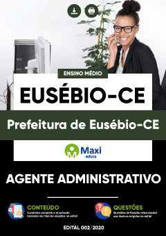 Apostila Prefeitura de Eusébio-CE - Agente Administrativo
