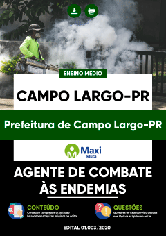 Apostila Prefeitura de Campo Largo-PR - Agente de Combate às Endemias