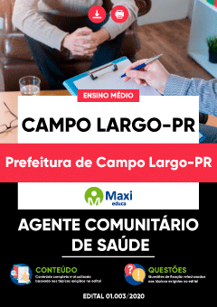 Apostila Prefeitura de Campo Largo-PR - Agente Comunitário de Saúde
