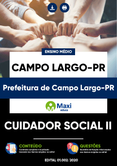 Apostila Prefeitura de Campo Largo-PR - Cuidador Social II