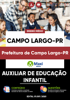 Apostila Prefeitura de Campo Largo-PR - Auxiliar de Educação Infantil