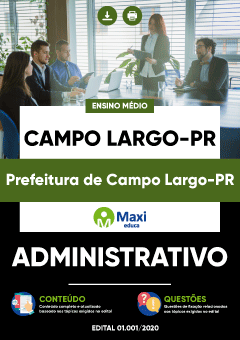 Apostila Prefeitura de Campo Largo-PR - Administrativo
