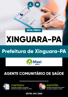 Apostila Prefeitura de Xinguara-PA - Agente Comunitário de Saúde