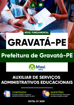 Apostila Prefeitura de Gravatá-PE - Auxiliar de Serviços Administrativos Educacionais