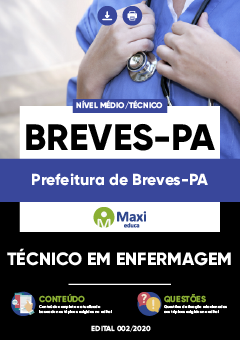 Apostila Prefeitura de Breves-PA - Técnico em Enfermagem