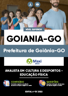 Apostila Prefeitura de Goiânia-GO - Analista em Cultura e Desportos - Educação Física