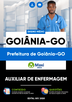 Apostila Prefeitura de Goiânia-GO - Auxiliar de Enfermagem