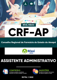 Apostila Conselho Regional de Farmácia do Estado do Amapá - CRF-AP - Assistente Administrativo