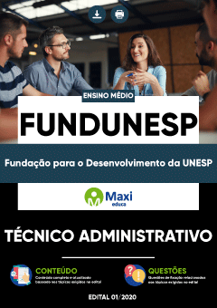 Apostila Fundação para o Desenvolvimento da UNESP - FUNDUNESP - Técnico Administrativo