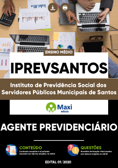 Apostila Instituto de Previdência Social dos Servidores Públicos Municipais de Santos - IPREVSANTOS - Agente Previdenciário