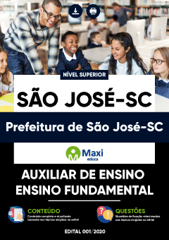 Apostila Prefeitura de São José-SC - Auxiliar de Ensino - Ensino Fundamental