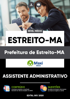 Apostila Prefeitura de Estreito-MA - Assistente Administrativo