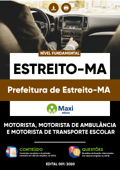Apostila Prefeitura de Estreito-MA - Motorista, Motorista de Ambulância e Motorista de Transporte Escolar