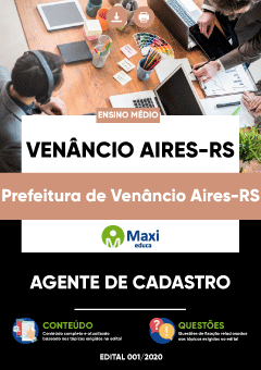 Apostila Prefeitura de Venâncio Aires-RS - Agente de Cadastro