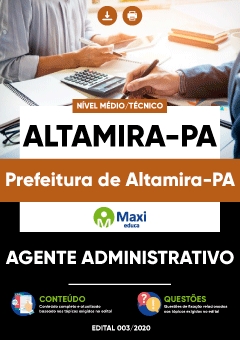 Apostila Prefeitura de Altamira-PA - Agente Administrativo