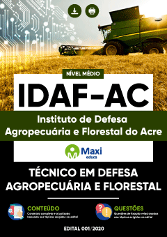 Apostila Instituto de Defesa Agropecuária e Florestal do Acre - IDAF-AC - Técnico em Defesa Agropecuária e Florestal