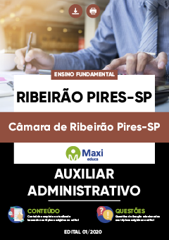 Apostila Preparatória da Câmara de Ribeirão Pires-SP - Auxiliar Administrativo