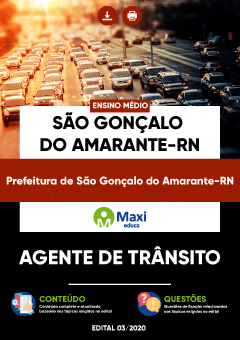 Apostila Prefeitura de São Gonçalo do Amarante-RN - Agente de Trânsito