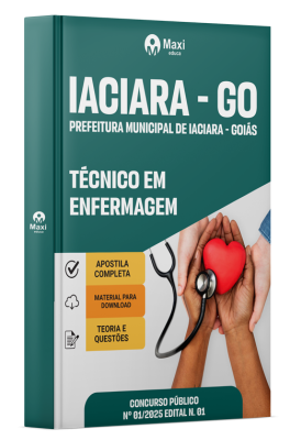 Apostila Prefeitura Municipal de Iaciara - GO 2025 - Técnico em Enfermagem