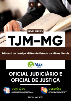 Apostila Tribunal de Justiça Militar do Estado de Minas Gerais - TJM-MG - Oficial Judiciário e Oficial de Justiça