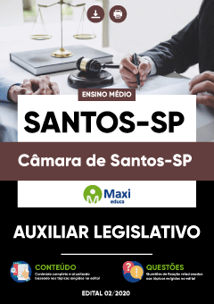 Apostila Câmara de Santos-SP - Auxiliar Legislativo