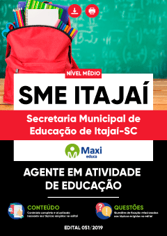 Apostila Secretaria Municipal de Educação de Itajaí-SC - SME Itajaí - Agente em Atividade de Educação