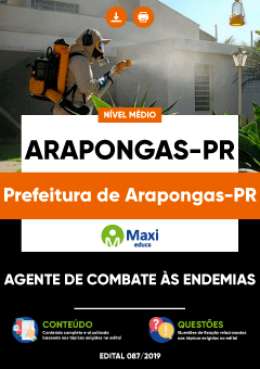 Apostila Prefeitura de Arapongas-PR - Agente de Combate às Endemias