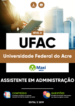 Apostila Universidade Federal do Acre - UFAC - Assistente em Administração