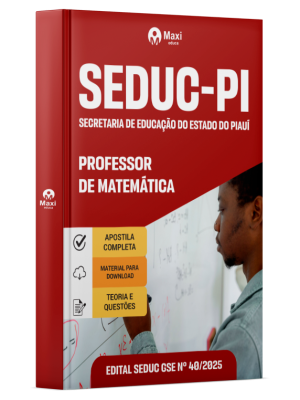Apostila SEDUC-PI  - 2025 - Professor de Matemática