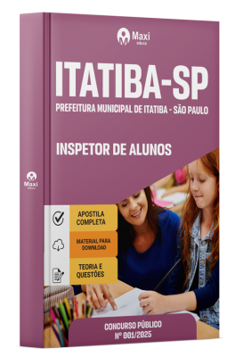 Apostila Prefeitura de Itatiba - SP 2025 - Inspetor de Alunos
