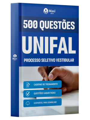 Caderno 500 Questões Gabaritadas UNIFAL - 2025 - Processo Seletivo Vestibular