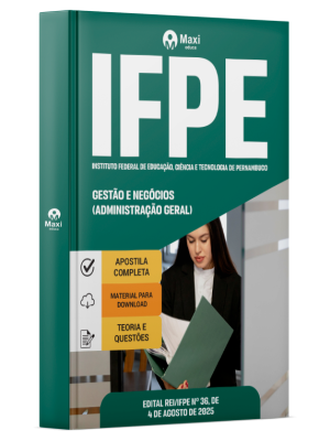 Apostila IFPE - 2025 - Gestão e Negócios (Administração Geral)