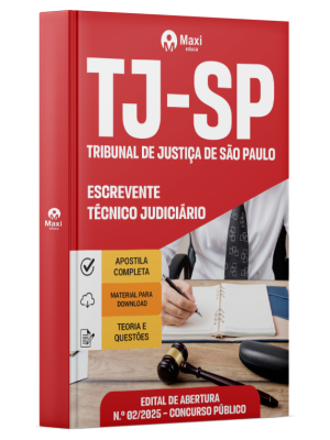 Apostila TJ-SP 2025 - Escrevente Técnico Judiciário