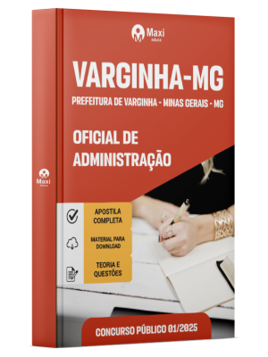 Apostila Prefeitura de Varginha - MG - 2025 - Oficial de Administração